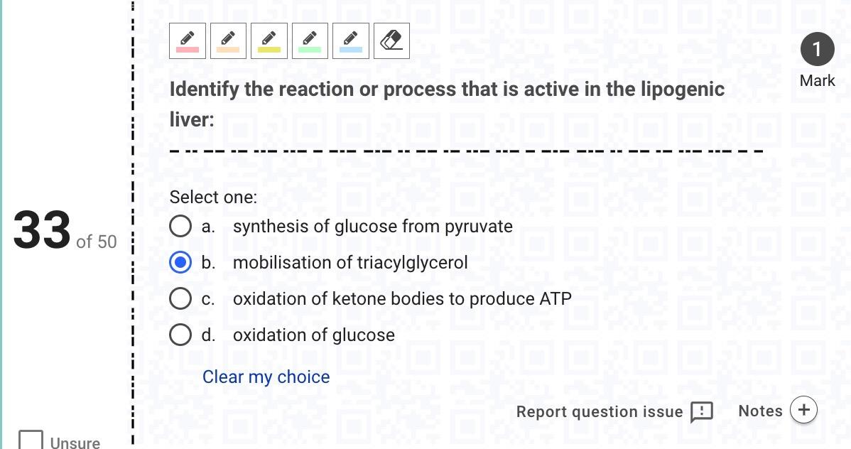 33 Of 50 Unsure I 1 Identify The Reaction Or Process That Is Active In The Lipogenic Liver Select One A Synthesis Of 1