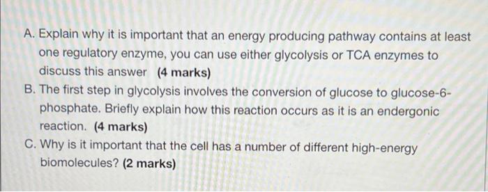 A Explain Why It Is Important That An Energy Producing Pathway Contains At Least One Regulatory Enzyme You Can Use Eit 1