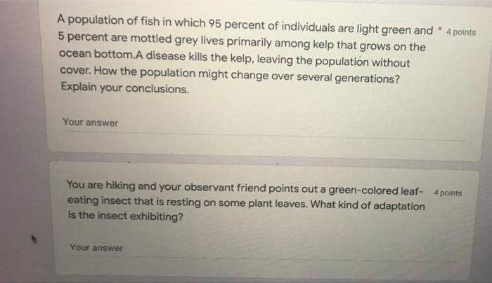 A Population Of Fish In Which 95 Percent Of Individuals Are Light Green And 4 Points 5 Percent Are Mottled Grey Lives 1