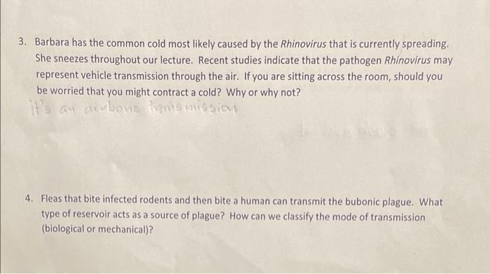 3 Barbara Has The Common Cold Most Likely Caused By The Rhinovirus That Is Currently Spreading She Sneezes Throughout 1