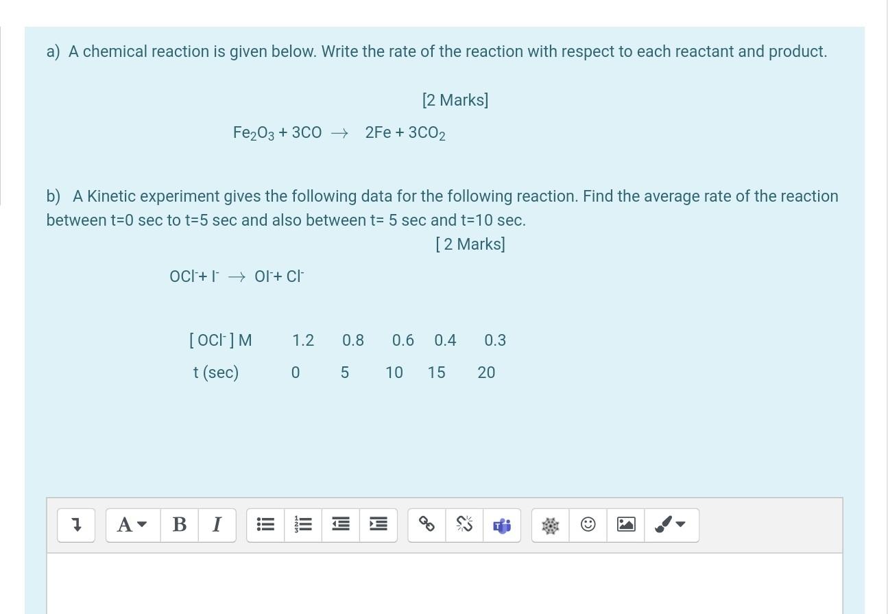 A A Chemical Reaction Is Given Below Write The Rate Of The Reaction With Respect To Each Reactant And Product 2 Mark 1
