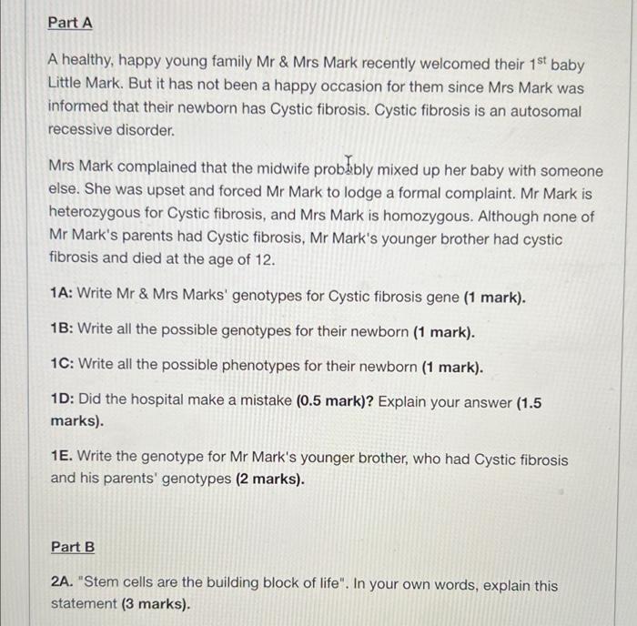 Part A A Healthy Happy Young Family Mr Mrs Mark Recently Welcomed Their 1st Baby Little Mark But It Has Not Been A H 1