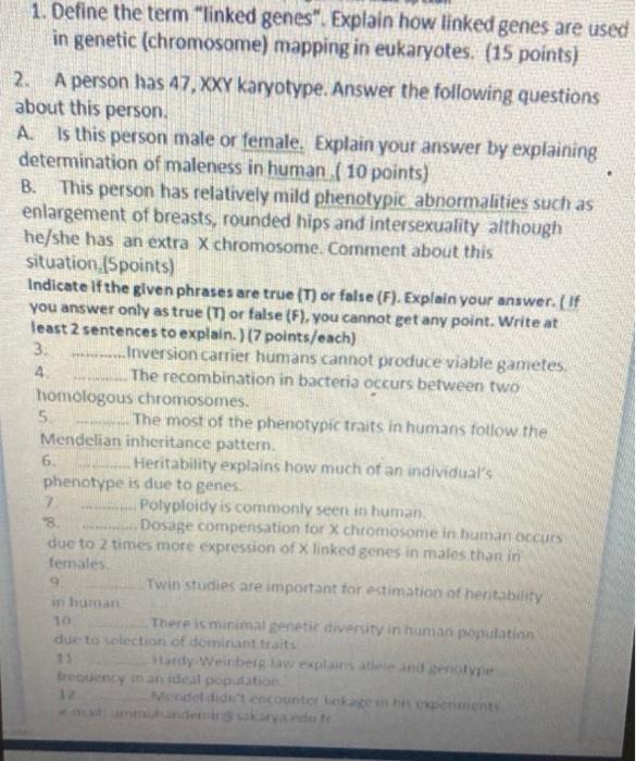 1 Define The Term Linked Genes Explain How Linked Genes Are Used In Genetic Chromosome Mapping In Eukaryotes 15 2