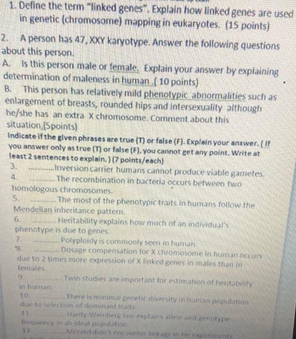 1 Define The Term Linked Genes Explain How Linked Genes Are Used In Genetic Chromosome Mapping In Eukaryotes 15 4