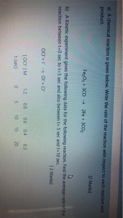 A A Chemical Reaction Is Given Below Write The Rate Of The Reaction With Respect To Each Reactant And Product 2 Mark 1