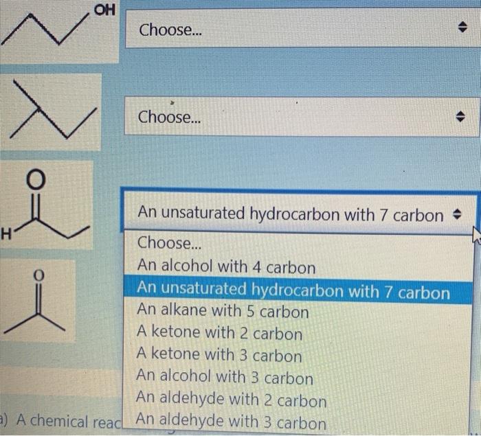 Choose The Correct Answer Oh Choose X Choose I Choose An Alcohol With 4 Carbon An Unsaturated Hydrocarbon With 3