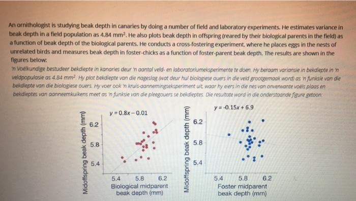 Information An Ornithologist Is Studying Beak Depth In Canaries By Doing A Number Of Field And Laboratory Experiments H 7