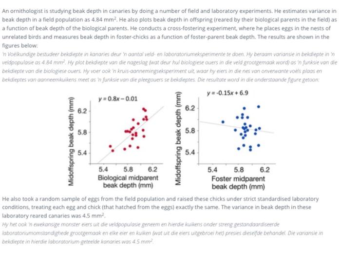 An Ornithologist Is Studying Beak Depth In Canaries By Doing A Number Of Field And Laboratory Experiments He Estimates 1