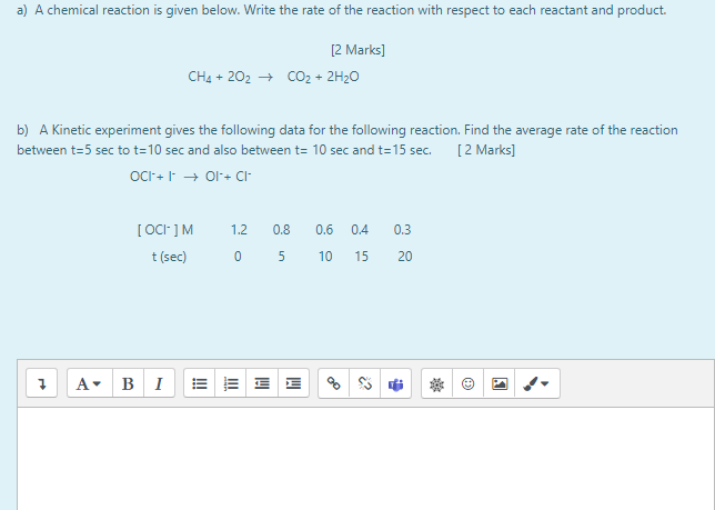 A A Chemical Reaction Is Given Below Write The Rate Of The Reaction With Respect To Each Reactant And Product 2 Mark 1