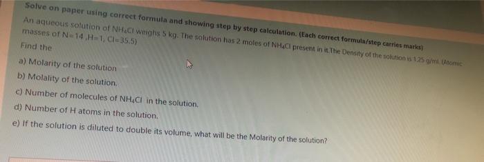Solve On Paper Using Correct Formula And Showing Step By Step Calculation Each Correct Formula Step Carries Marks An A 1