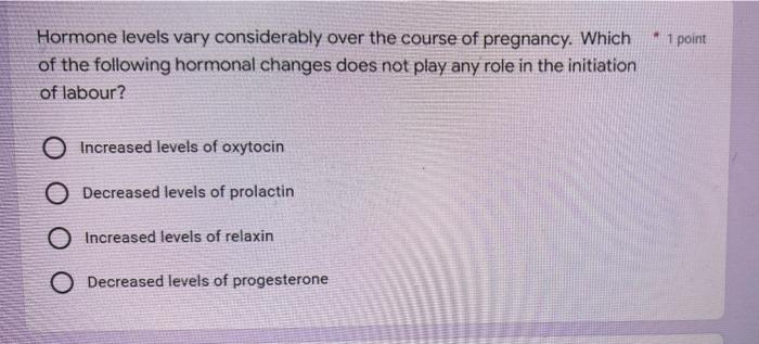 After The Ninth Week Of Development In A Mother S Womb The Human Embryo Is Called A O Embryo O Baby Fetus 1 Point Horm 2