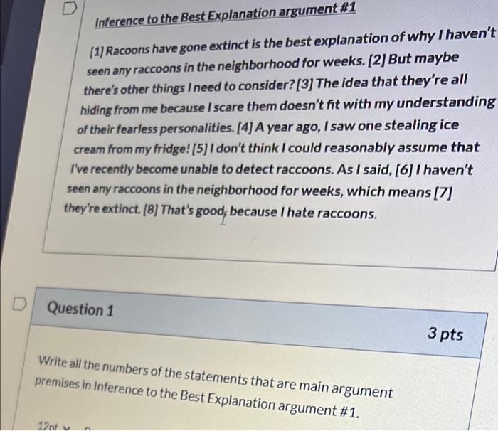 Inference To The Best Explanation Argument 1 1 Racoons Have Gone Extinct Is The Best Explanation Of Why I Haven T See 1