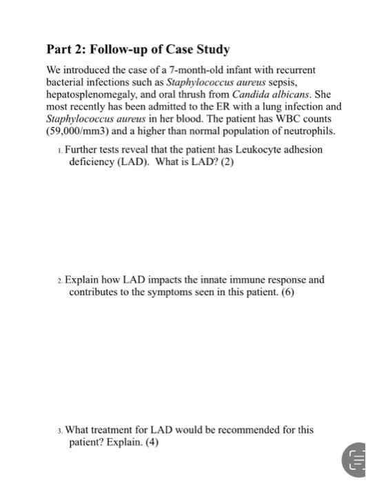 Part 2 Follow Up Of Case Study We Introduced The Case Of A 7 Month Old Infant With Recurrent Bacterial Infections Such 1