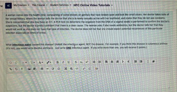 My Courses This Course Student Services Hfc Online Video Tutorials A Woman Comes Into The Health Clinic Complaining Of 1