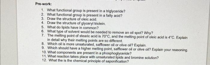 Pre Work 1 What Functional Group Is Present In A Triglyceride 2 What Functional Group Is Present In A Fatty Acid 3 1