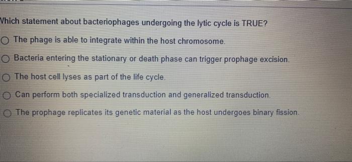 Which Statement About Plasmids Is False O Plasmids May Integrate Into The Host Chromosome O Can Confer Bacterial Resis 2