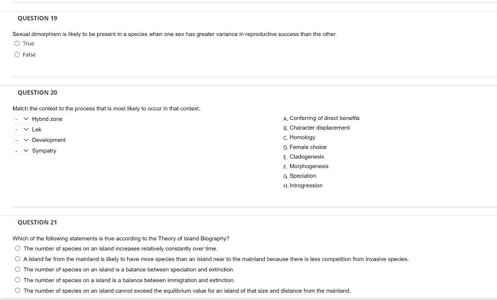 Question 19 Sexual Dimorphism Is Likely To Be Present In A Species When One Sex Has Greater Variance In Reproductive Suc 1