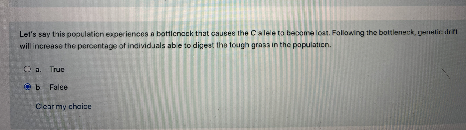 Let S Say This Population Experiences A Bottleneck That Causes The C Allele To Become Lost Following The Bottleneck Ge 1