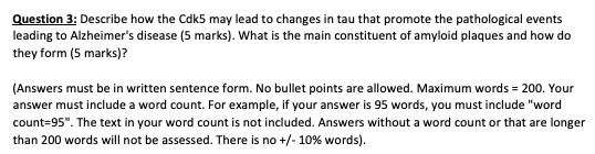 Question 3 Describe How The Cdk5 May Lead To Changes In Tau That Promote The Pathological Events Leading To Alzheimer S 1