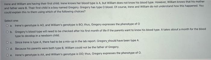 Irene And William Are Having Their First Child Irene Knows Her Blood Type Is A But William Does Not Know His Blood Typ 1
