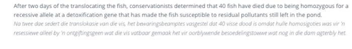 After Two Days Of The Translocating The Fish Conservationists Determined That 40 Fish Have Died Due To Being Homozygous 2
