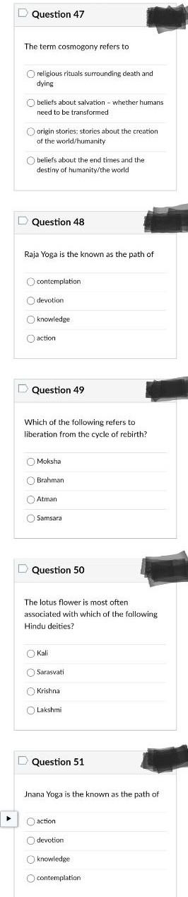 D Question 47 The Term Cosmogony Refers To O Religious Rituals Surrounding Death And Dying Obeliefs About Salvation Wh 1
