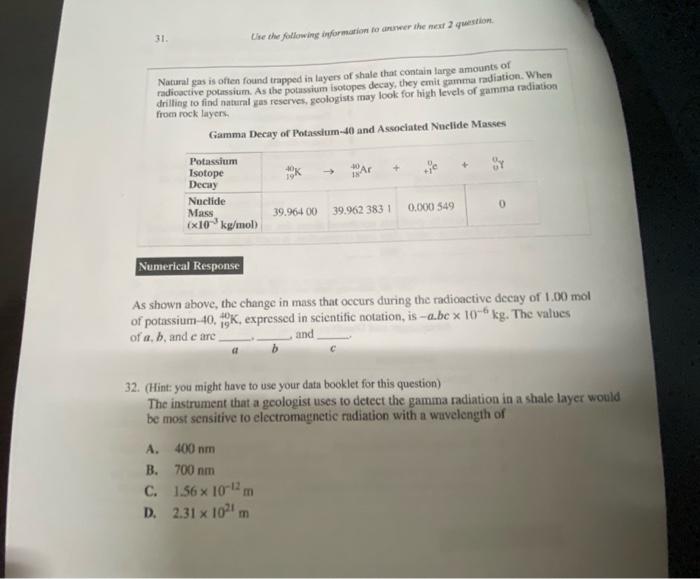 31 Use The Following Information To Answer The Next 2 Question Natural Gas Is Often Found Trapped In Layers Of Shale Th 1