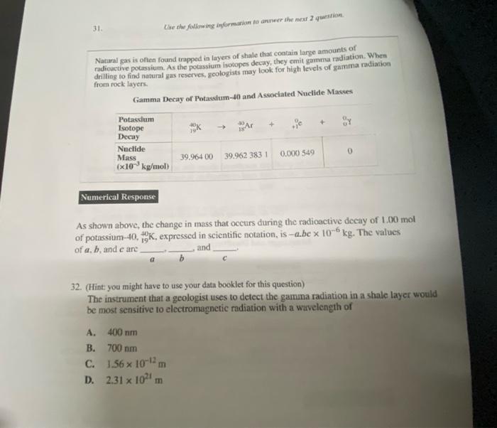 31 Use The Following Information To Answer The Next 2 Question Natural Gas Is Often Found Trapped In Layers Of Shale Th 2