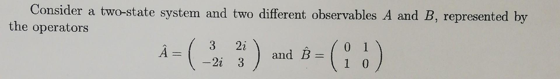 A Continuing From Exercise 1 Find The Expectation Values A And B In The Given A And B2 And Find The Variance 2