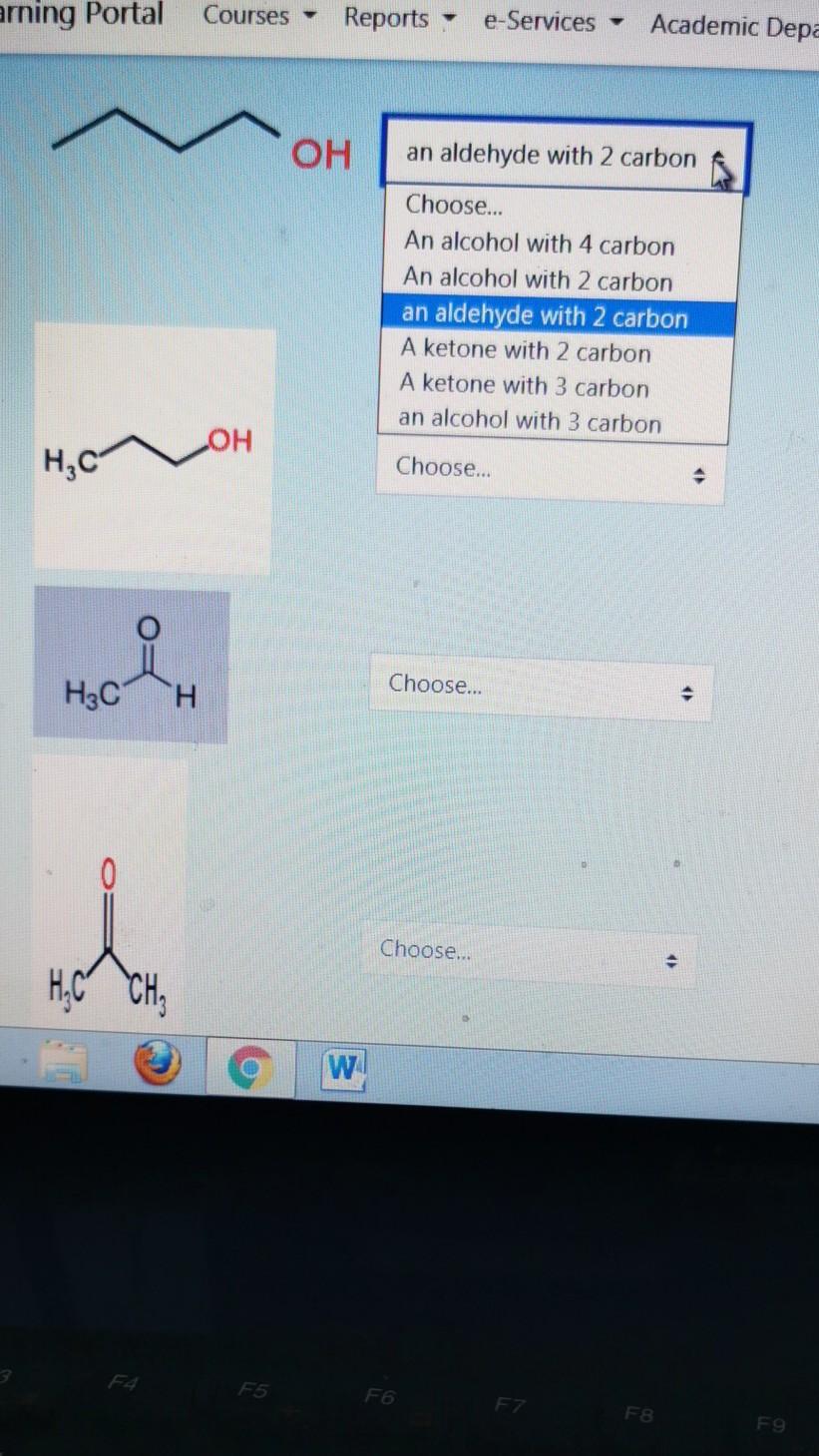 Arning Portal Courses Reports E Services Academic Depa Oh An Aldehyde With 2 Carbon Choose An Alcohol With 4 Carbon A 1