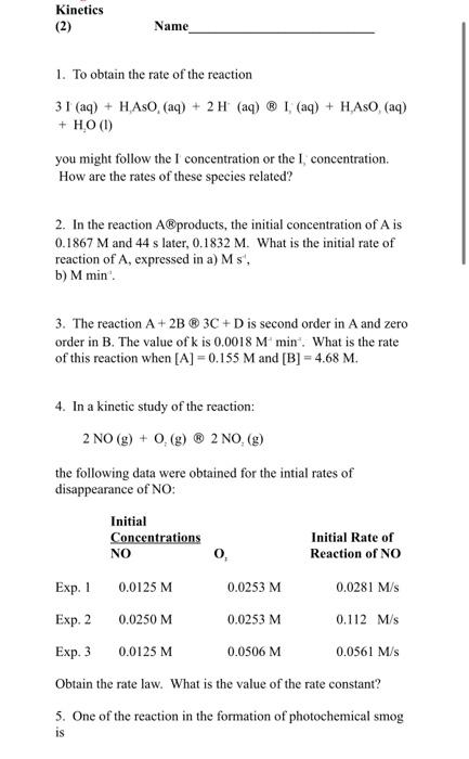 Kinetics 2 Name 1 To Obtain The Rate Of The Reaction 31 Aq Haso Aq 2 H Aq I Aq Haso Aq Ho 1 Yo 1