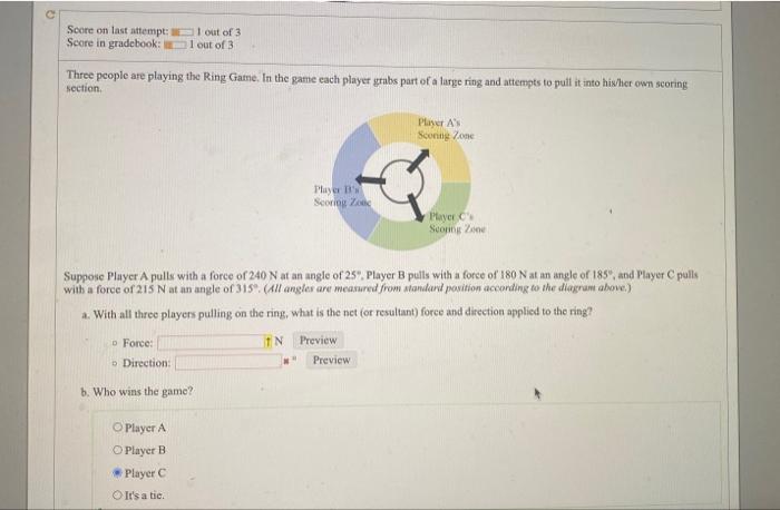 Score On Last Attempt Score In Gradebook 1 Out Of 3 1 Out Of 3 Three People Are Playing The Ring Game In The Game Eac 1