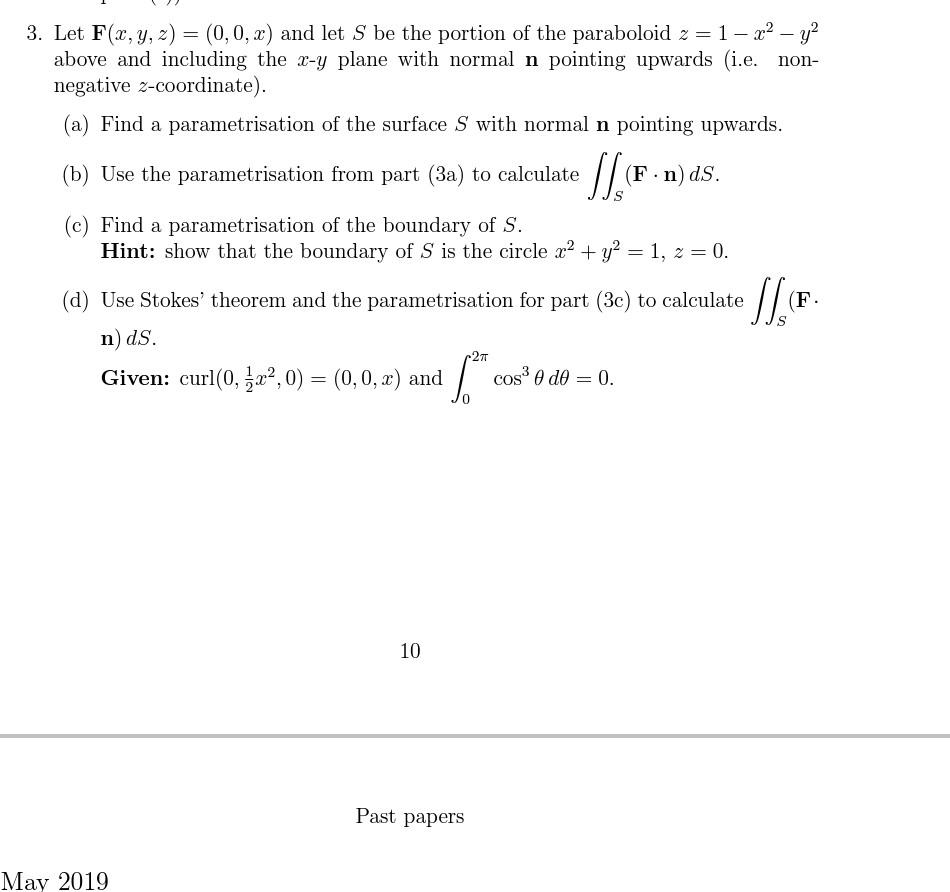 3 Let F X Y Z 0 0 X And Let S Be The Portion Of The Paraboloid Z 1 X Y Above And Including The X Y Plane W 1
