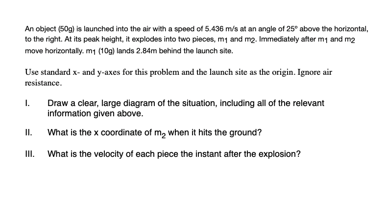 An Object 50g Is Launched Into The Air With A Speed Of 5 436 M S At An Angle Of 25 Above The Horizontal To The Right 1