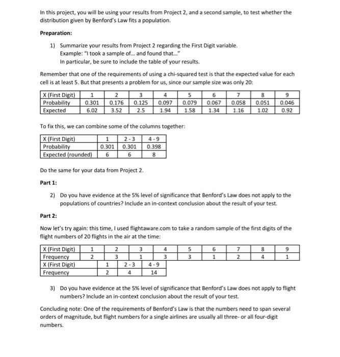 In This Project You Will Be Using Your Results From Project 2 And A Second Sample To Test Whether The Distribution Gi 1