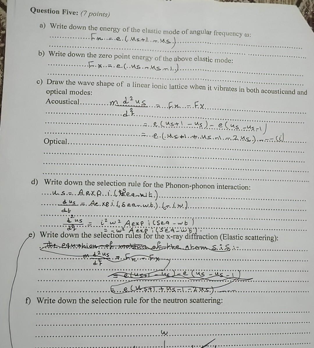 Question Five 7 Points A Write Down The Energy Of The Clastic Mode Of Angular Frequency W Fn E Msal A Y S 1