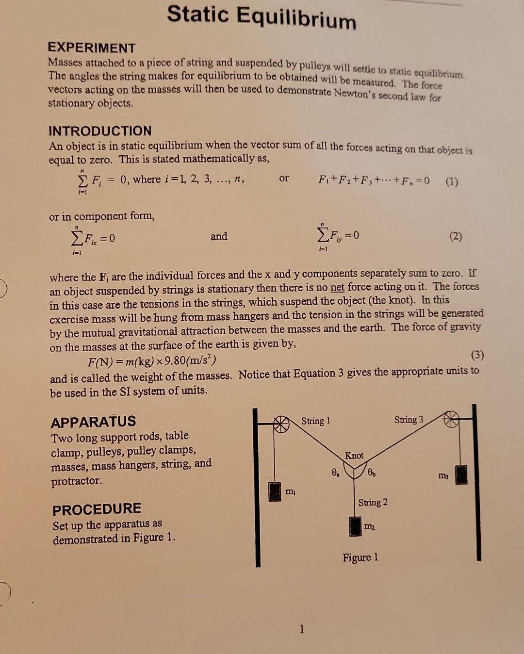 Static Equilibrium Experiment Masses Attached To A Piece Of String And Suspended By Pulleys Will Settle To Static Equili 1