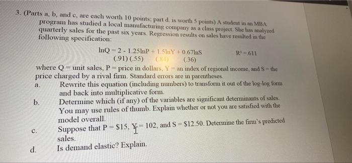 3 Parts A B And C Are Each Worth 10 Points Part D Is Worth 5 Points A Student In An Mba Program Has Studied A Lo 1