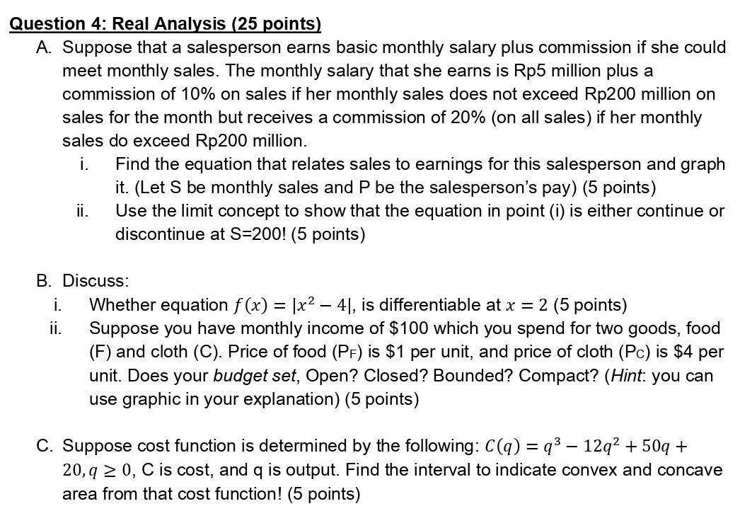 Question 4 Real Analysis 25 Points A Suppose That A Salesperson Earns Basic Monthly Salary Plus Commission If She Co 1