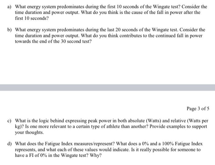 A What Energy System Predominates During The First 10 Seconds Of The Wingate Test Consider The Time Duration And Power 2