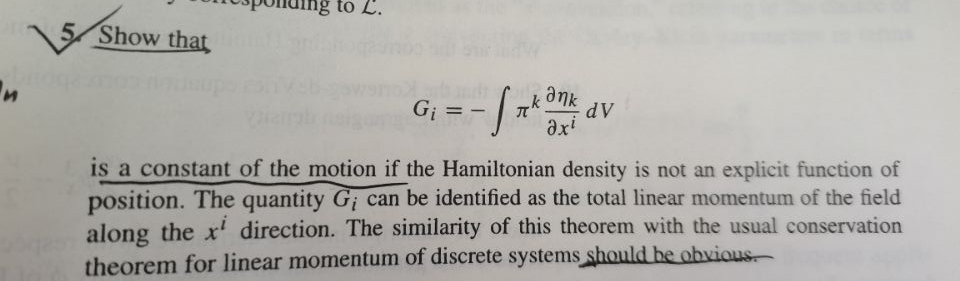 To L 5 Show That G Sr Kank Axi Dv Is A Constant Of The Motion If The Hamiltonian Density Is Not An Explicit Funct 1