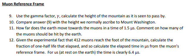 9 Use The Gamma Factor Gamma Factor Value Is 10 0125 Calculate The Height Of The Mountain As It Is Seen To Pass By 1