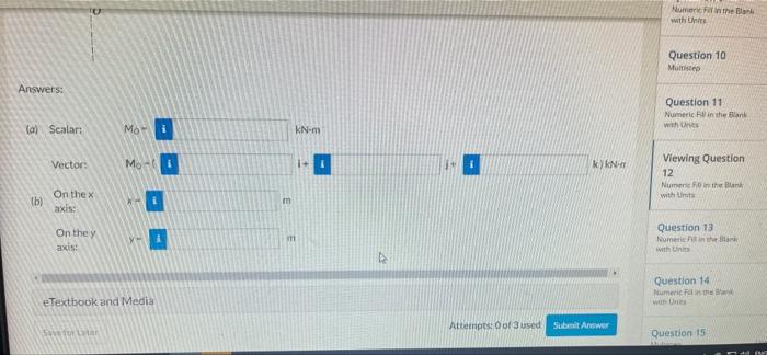Question 12 Of 15 15 E1 View Policies Current Attempt In Progress The 6 6 Kn Force F Is Applied At Point A A Comp 2