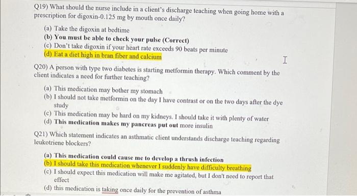 Q19 What Should The Nurse Include In A Client S Discharge Teaching When Going Home With A Prescription For Digoxin 0 12 1