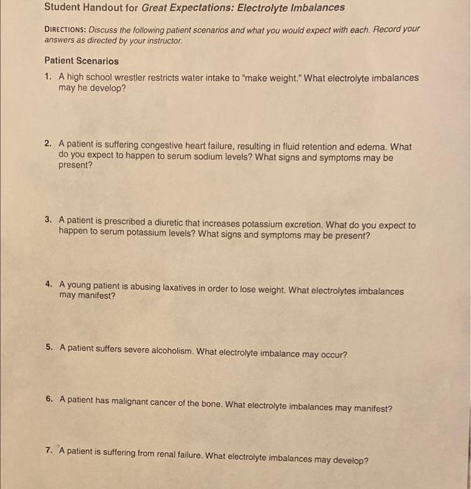Student Handout For Great Expectations Electrolyte Imbalances Directions Discuss The Following Patient Scenarios And W 1