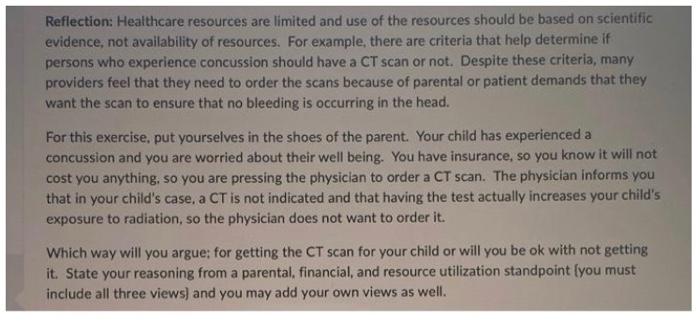 Reflection Healthcare Resources Are Limited And Use Of The Resources Should Be Based On Scientific Evidence Not Availa 1