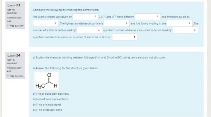 Queco 23 Not Yet Angered Marked Out Of 4 00 Tag Question Complete The Following By Choosing The Correct Word The Atomic 1