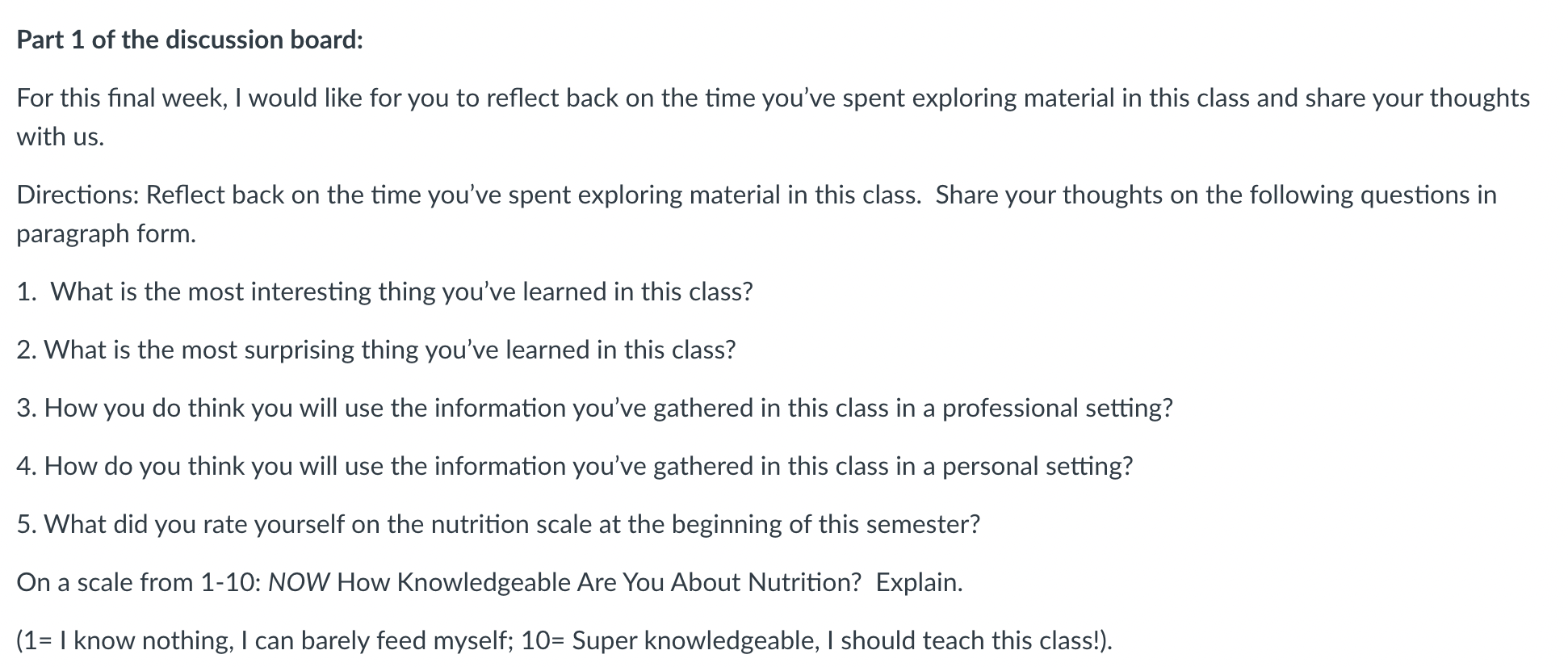Part 1 Of The Discussion Board For This Final Week I Would Like For You To Reflect Back On The Time You Ve Spent Explo 1