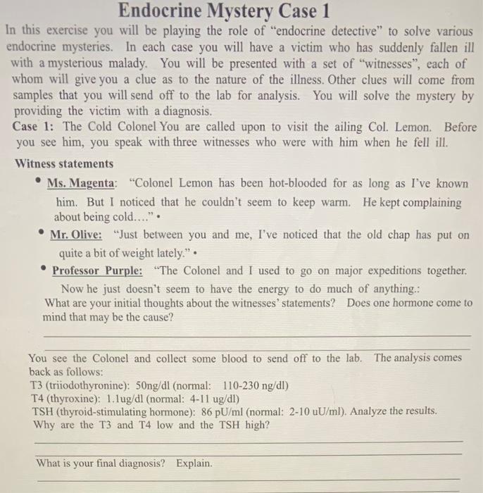 Endocrine Mystery Case 1 In This Exercise You Will Be Playing The Role Of Endocrine Detective To Solve Various Endocri 1
