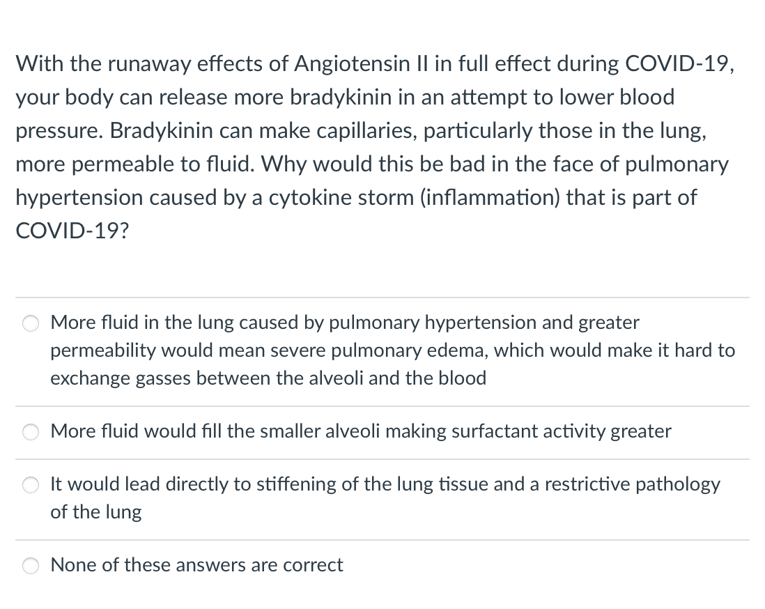 With The Runaway Effects Of Angiotensin Ii In Full Effect During Covid 19 Your Body Can Release More Bradykinin In An A 1